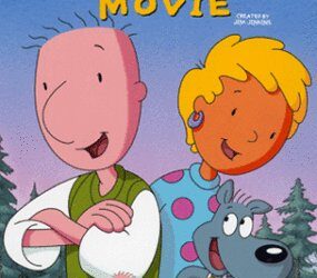 DOUG’S FIRST MOVIE