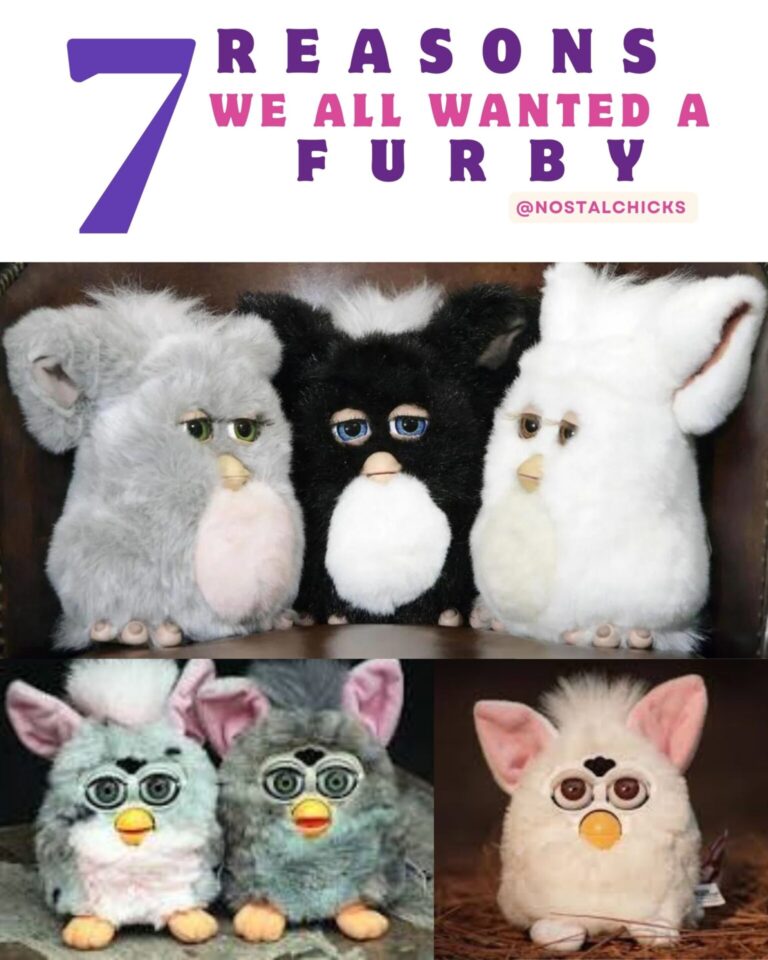 7 REASONS WE ALL WANTED A FURBY