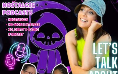 NOSTALCHICKS PODCASTS SPOTLIGHT