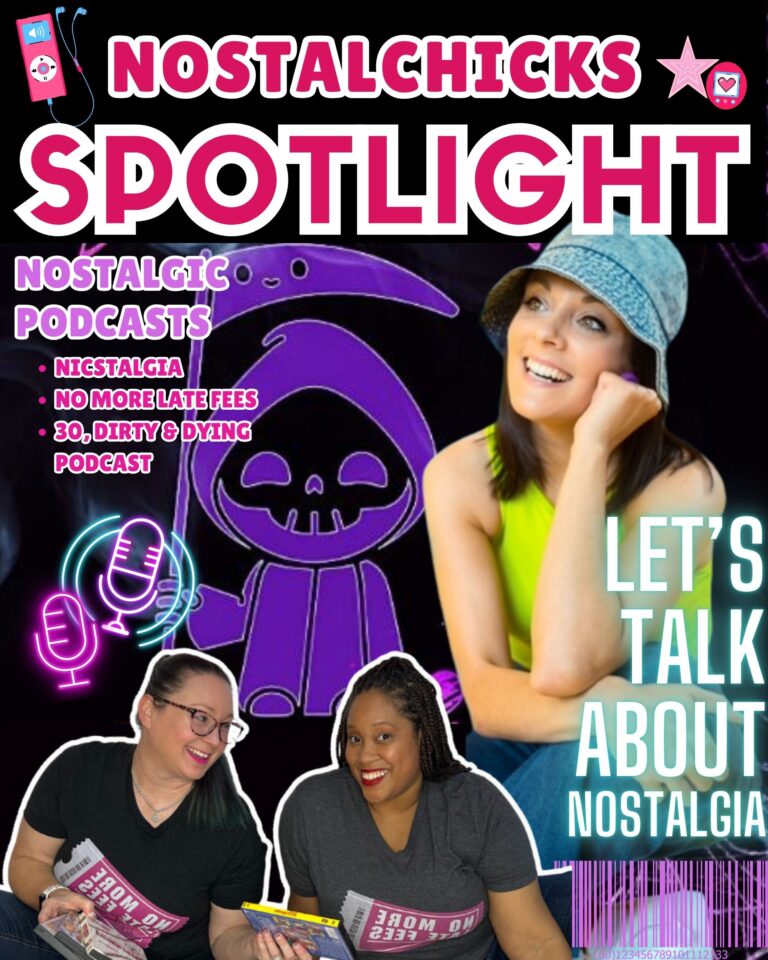 NOSTALCHICKS PODCASTS SPOTLIGHT