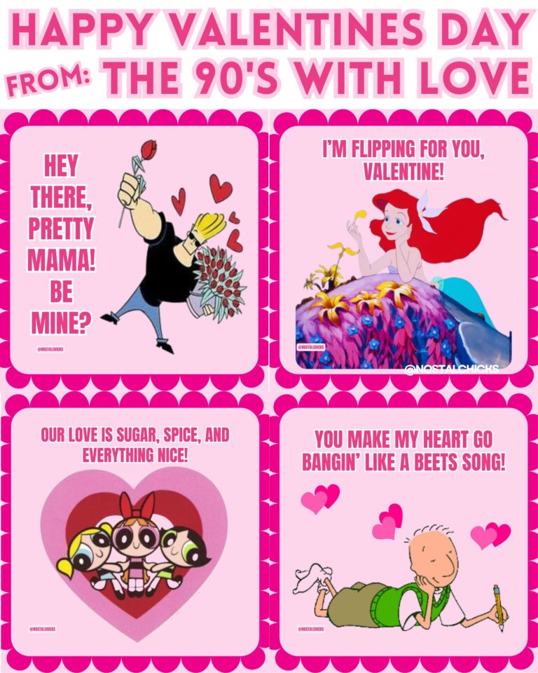 HAPPY VALENTINES DAY FROM THE 90’S WITH LOVE